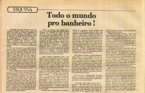 Download the full-sized image of Todo o mundo pro banheiro!